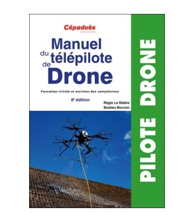 copy of Manuel du télépilote de drone 7e Edition Cépaduès